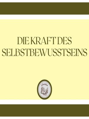 Die Kraft Des Selbstbewusstseins - Audiobook